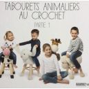 Tabourets Animaux Tome 1